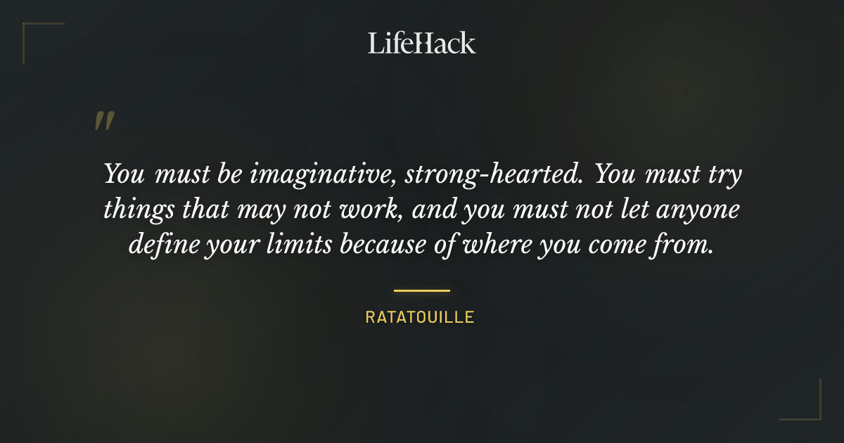 Quote by Ratatouille