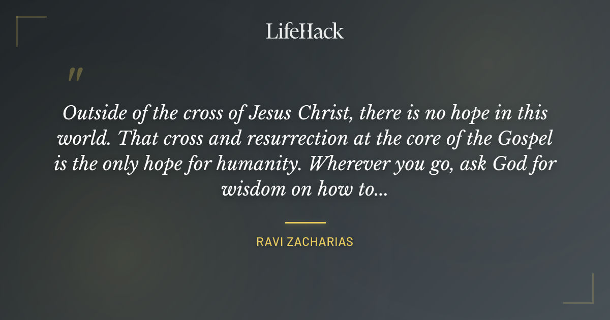 Quote by Ravi Zacharias