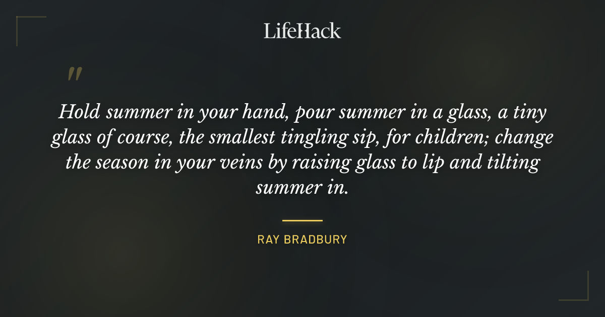 Quote by Ray Bradbury