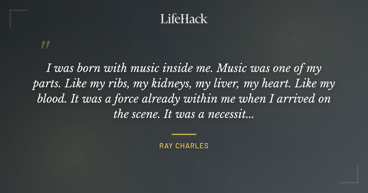 Quote by Ray Charles