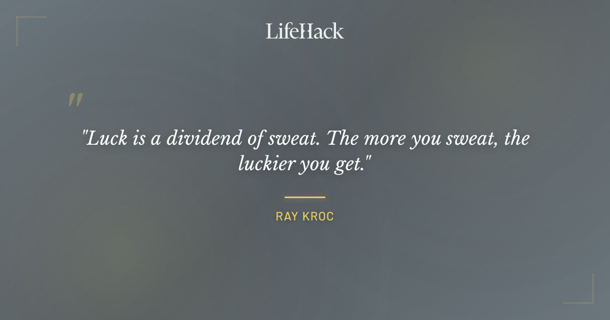 Quote by Ray Kroc
