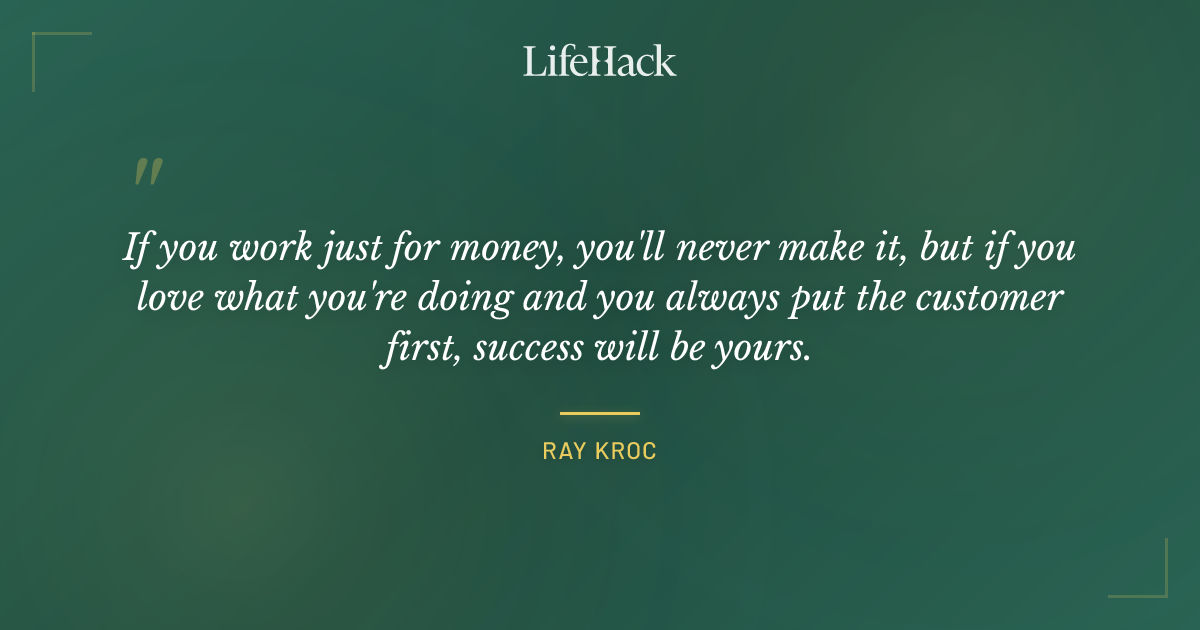 Quote by Ray Kroc
