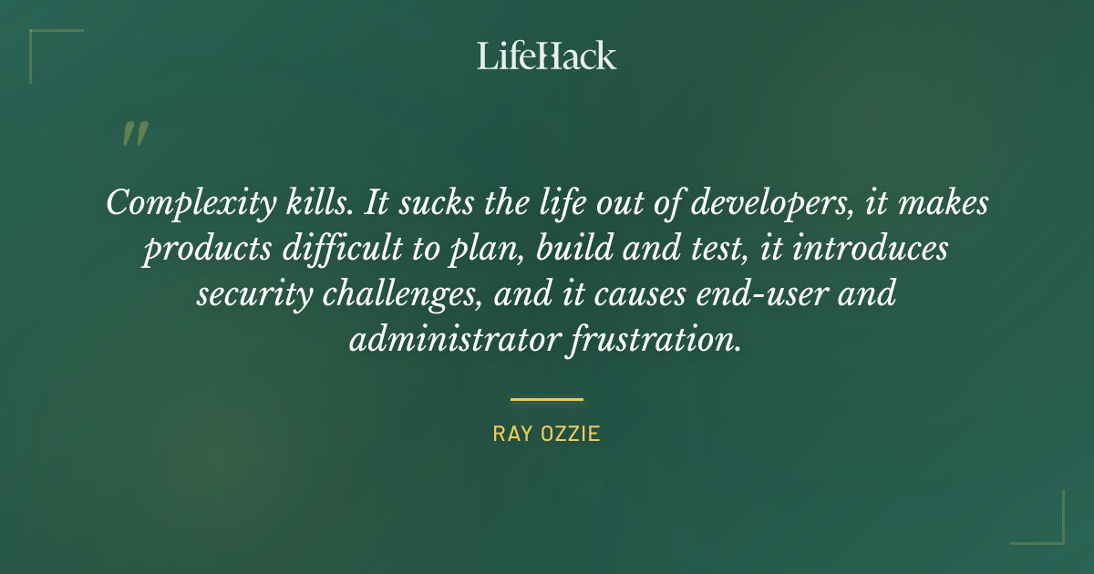 Quote by Ray Ozzie
