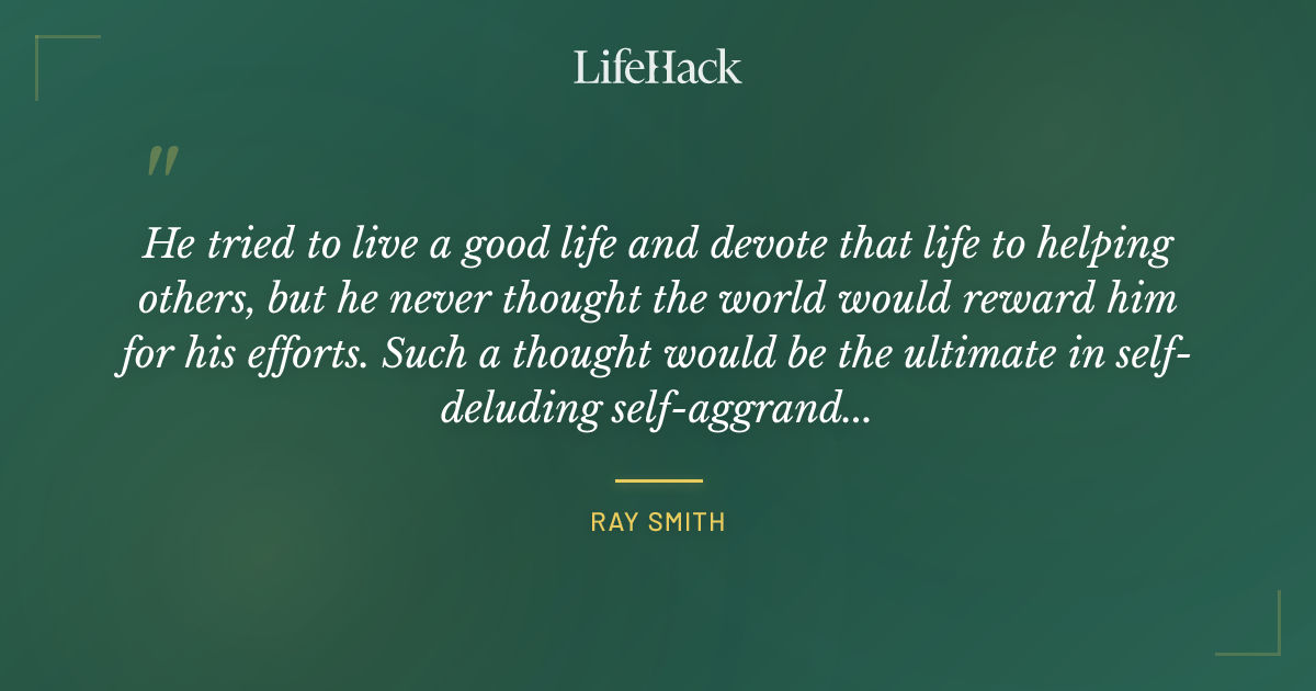 Quote by Ray Smith