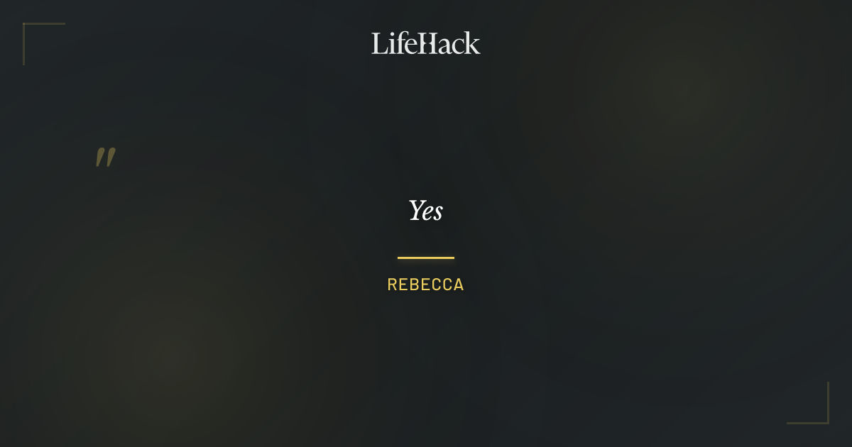 Quote by Rebecca