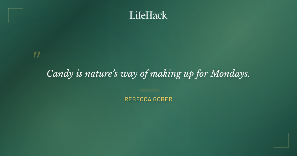 Quote by Rebecca Gober