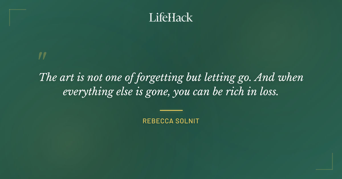 Quote by Rebecca Solnit