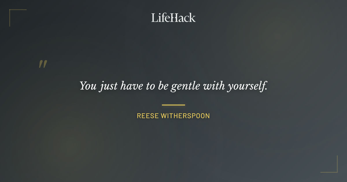 Quote by Reese Witherspoon