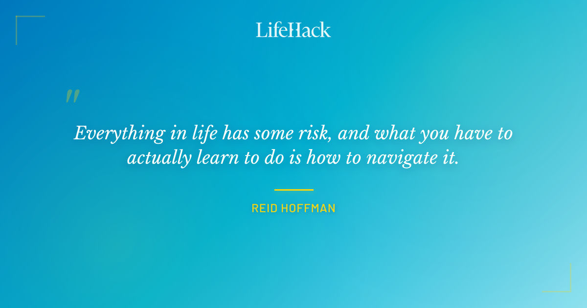 Quote by Reid Hoffman