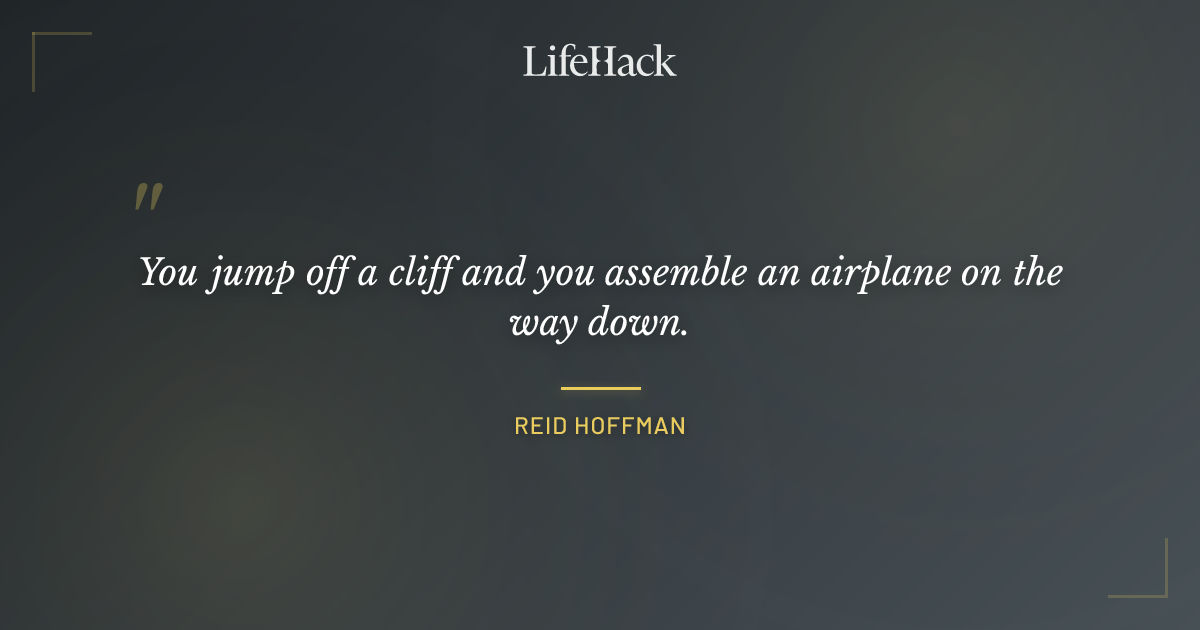 Quote by Reid Hoffman