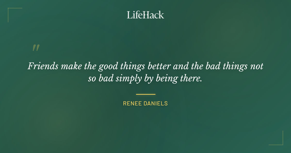 Quote by Renee Daniels