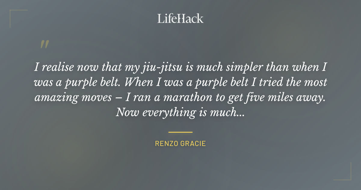 Quote by Renzo Gracie
