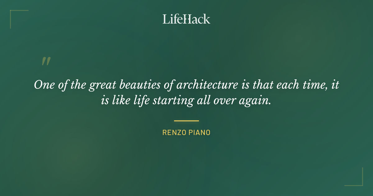 Quote by Renzo Piano
