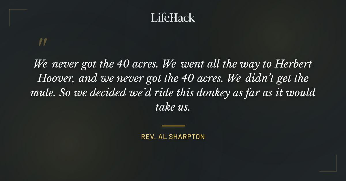 Quote by Rev. Al Sharpton