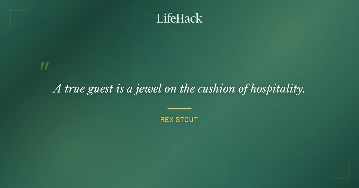 Quote by Rex Stout