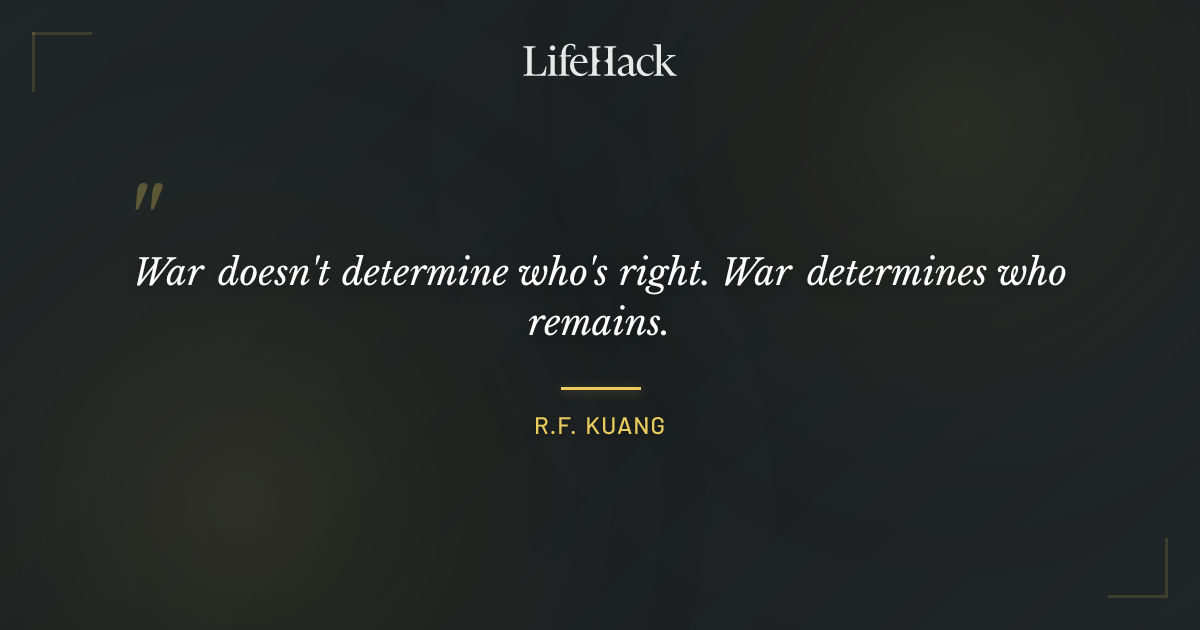 Quote by R.F. Kuang