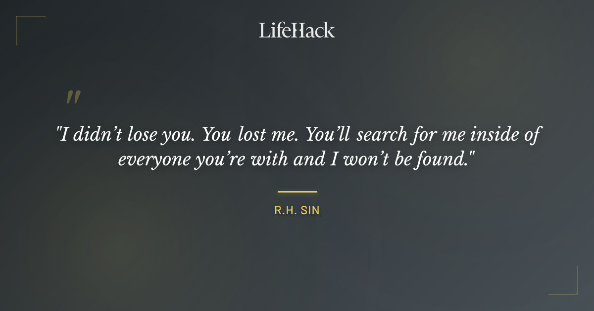 Quote by R.H. Sin