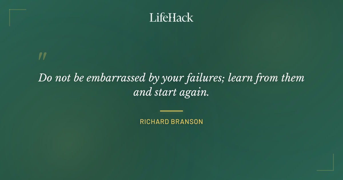 Quote by Richard Branson