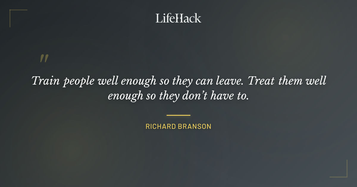 Quote by Richard Branson