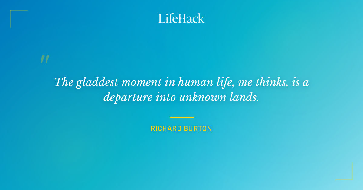Quote by Richard Burton