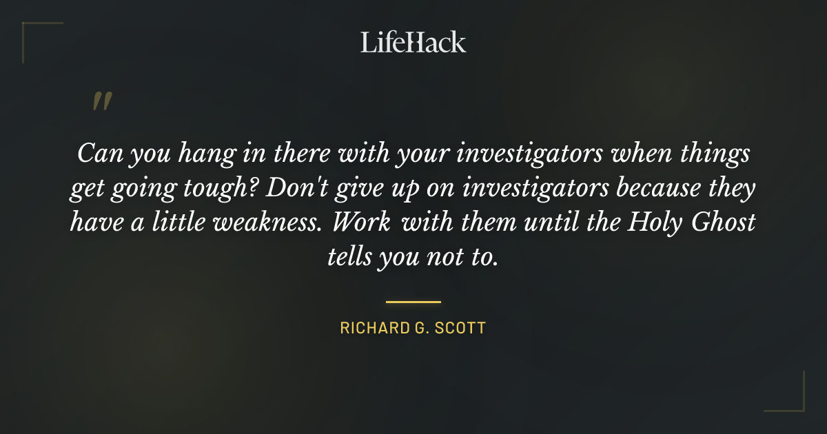 Quote by Richard G. Scott