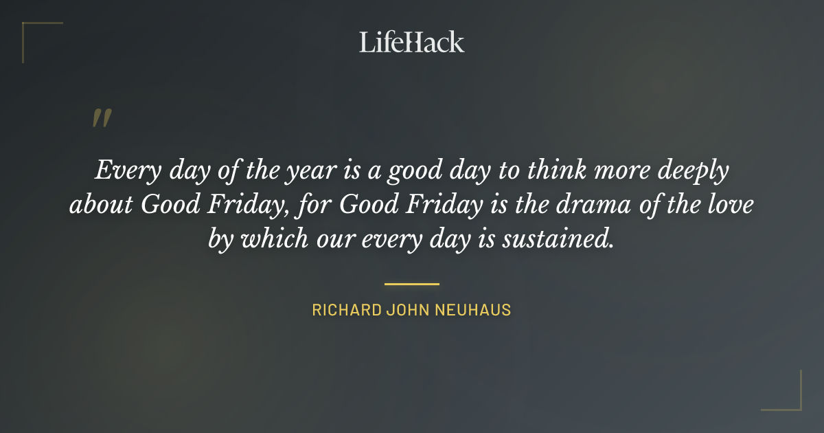 Quote by Richard John Neuhaus