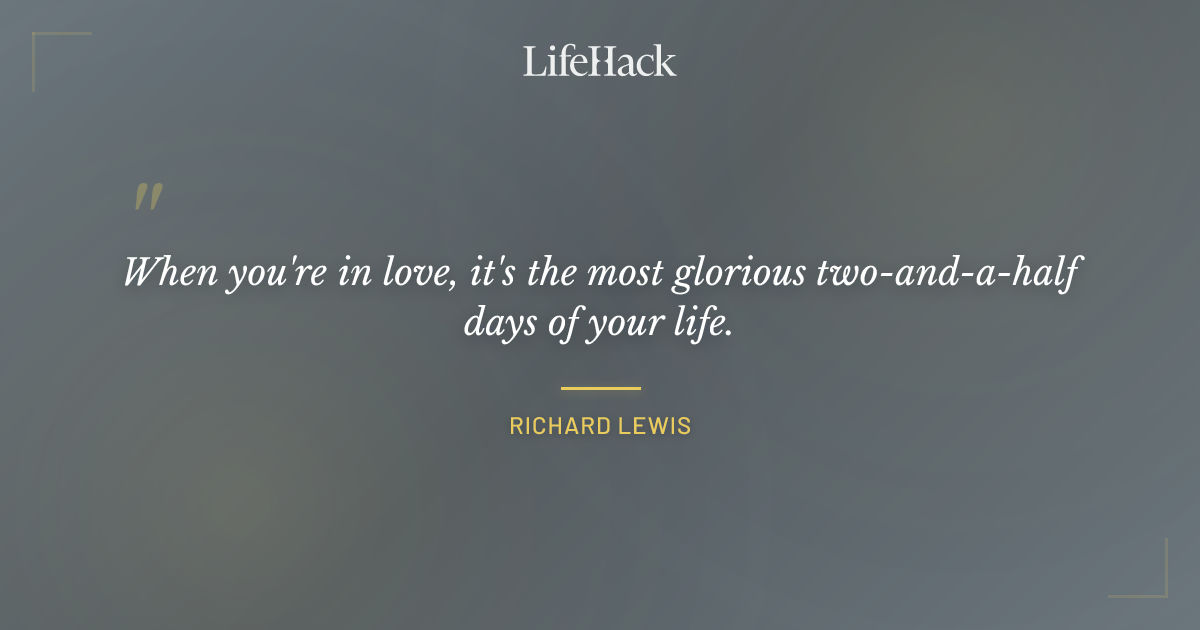 Quote by Richard Lewis
