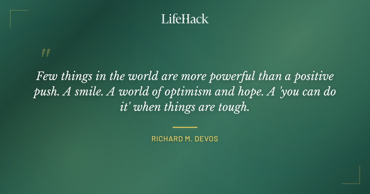 Quote by Richard M. Devos