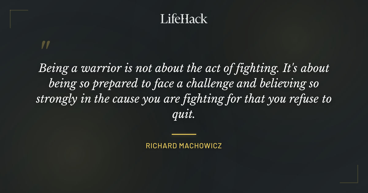 Quote by Richard Machowicz