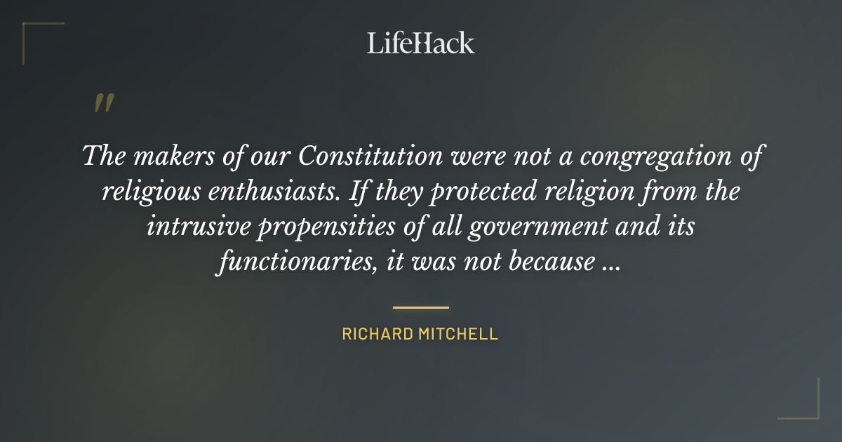 Quote by Richard Mitchell