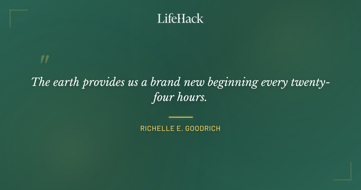 Quote by Richelle E. Goodrich