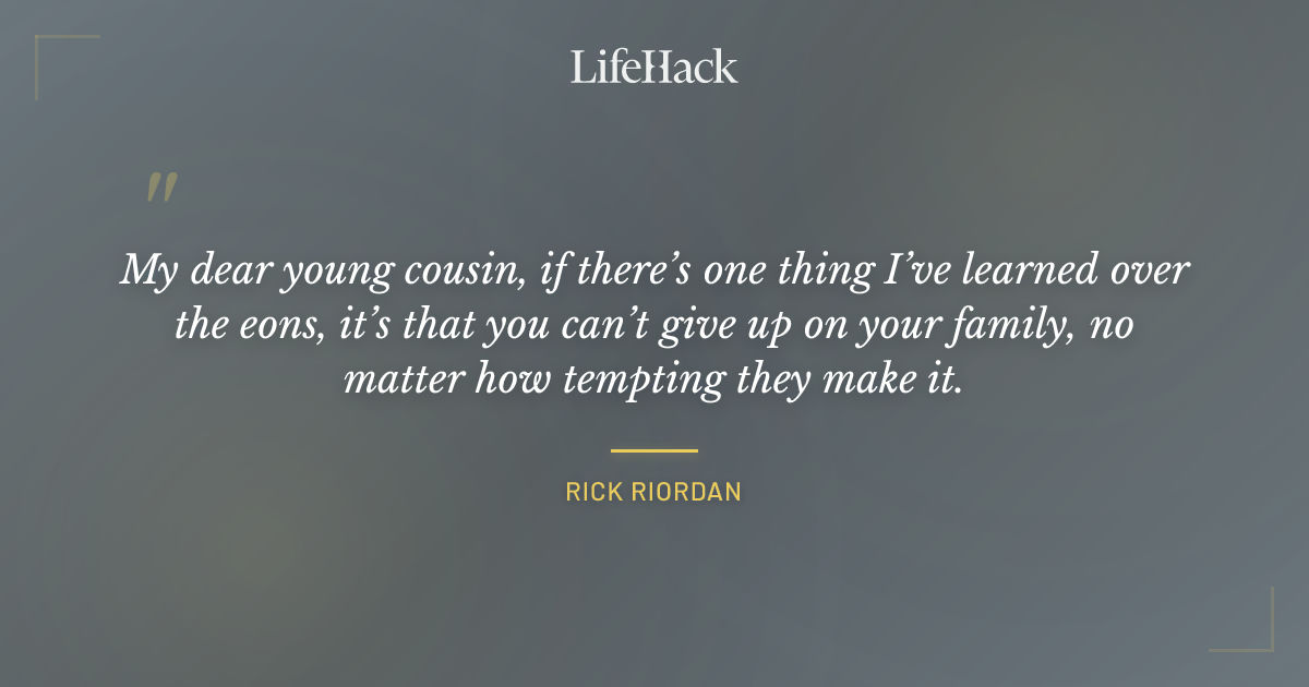 Quote by Rick Riordan