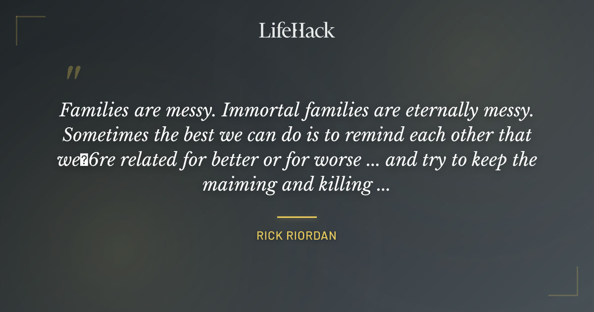 Quote by Rick Riordan