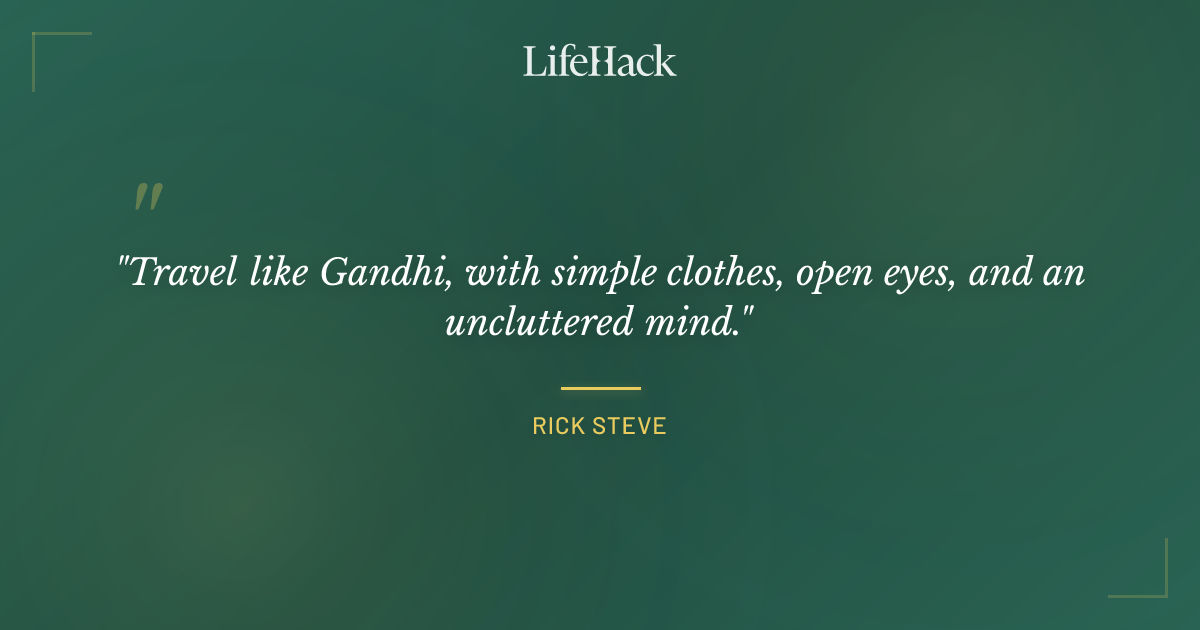 Quote by Rick Steve