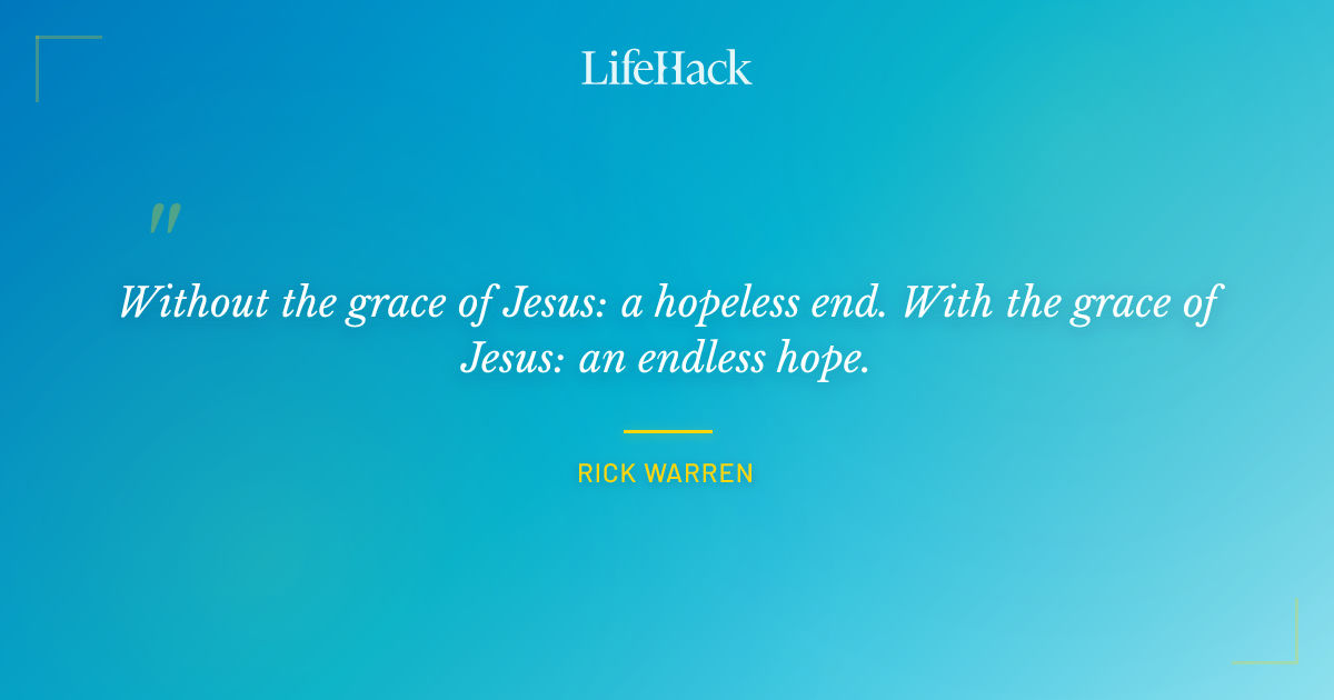 Quote by Rick Warren