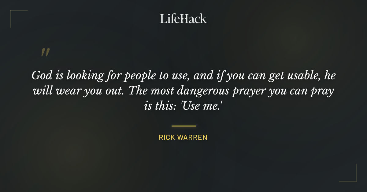 Quote by Rick Warren