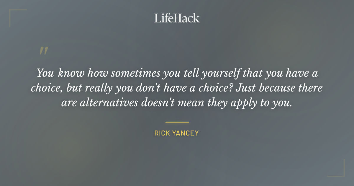 Quote by Rick Yancey