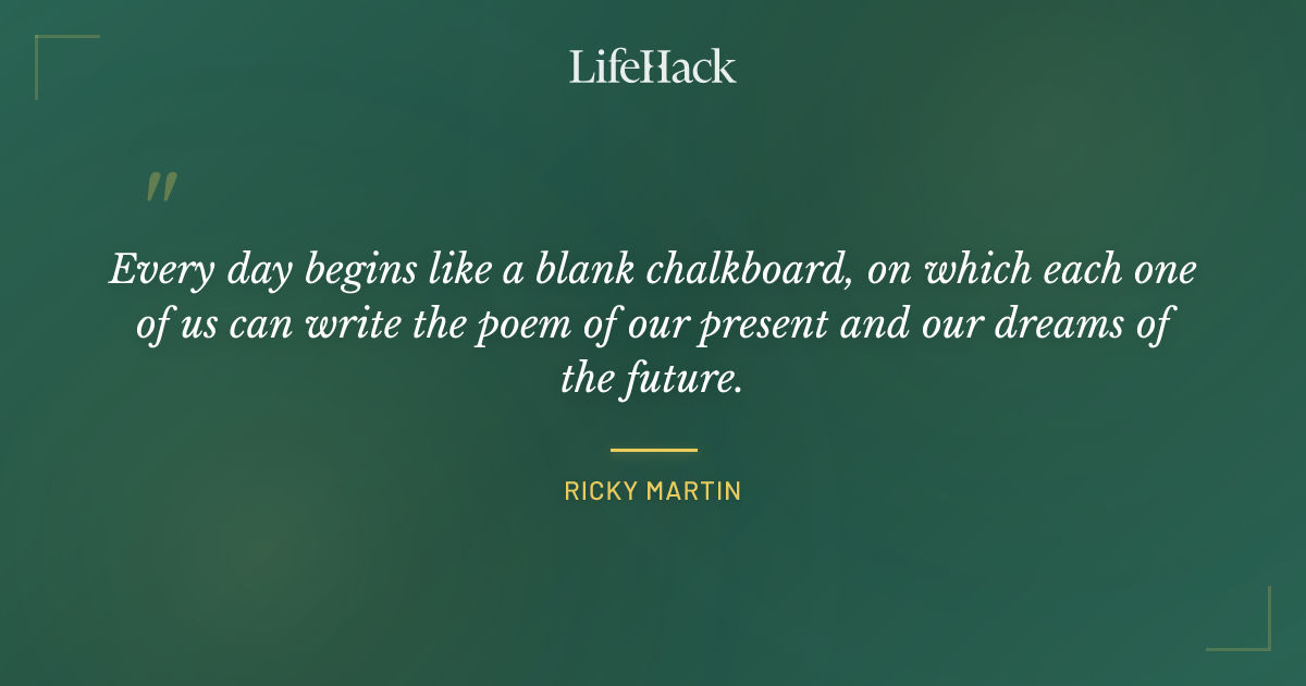 Quote by Ricky Martin