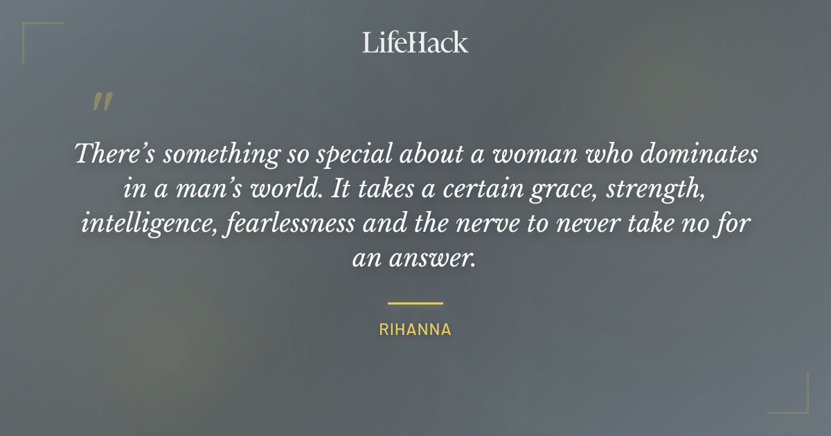 Quote by Rihanna