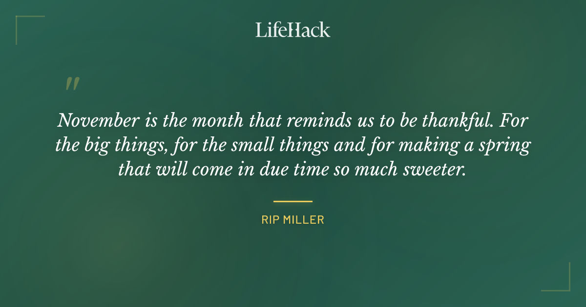 Quote by Rip Miller