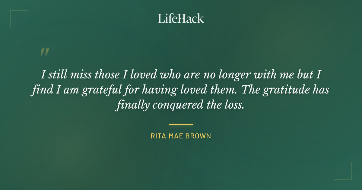 Quote by Rita Mae Brown