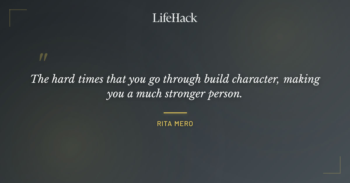 Quote by Rita Mero