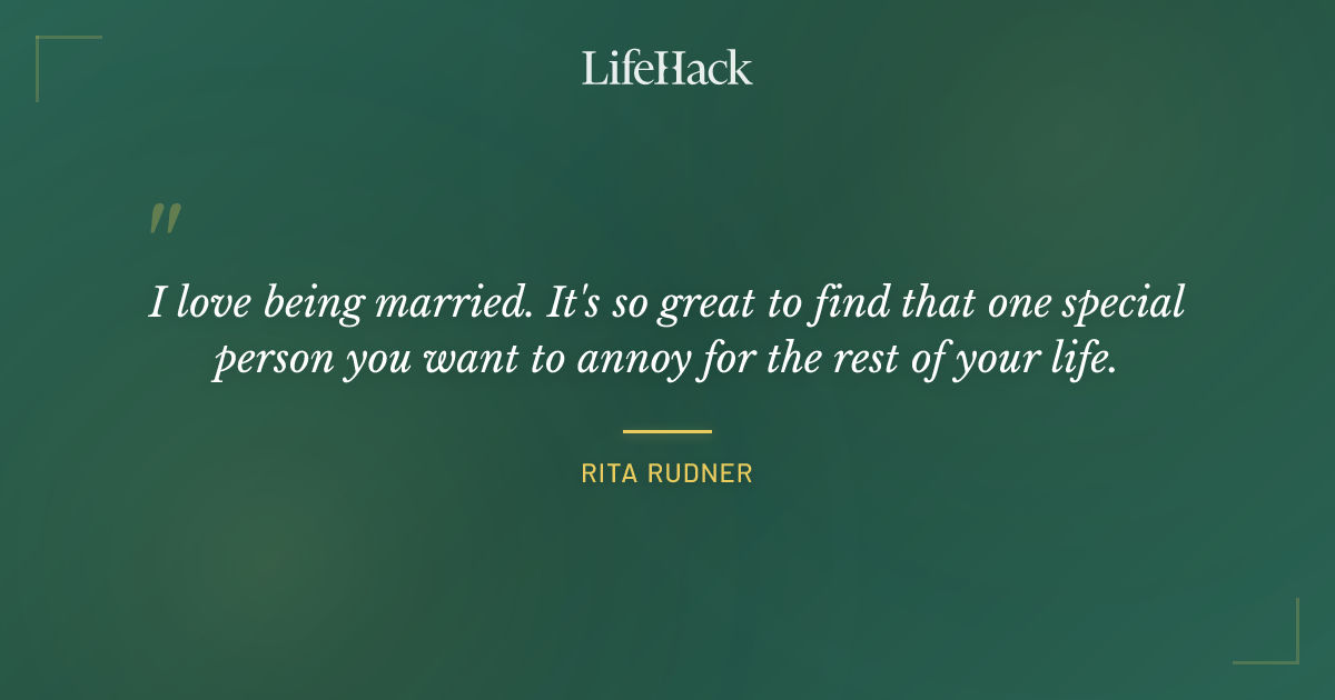 Quote by Rita Rudner