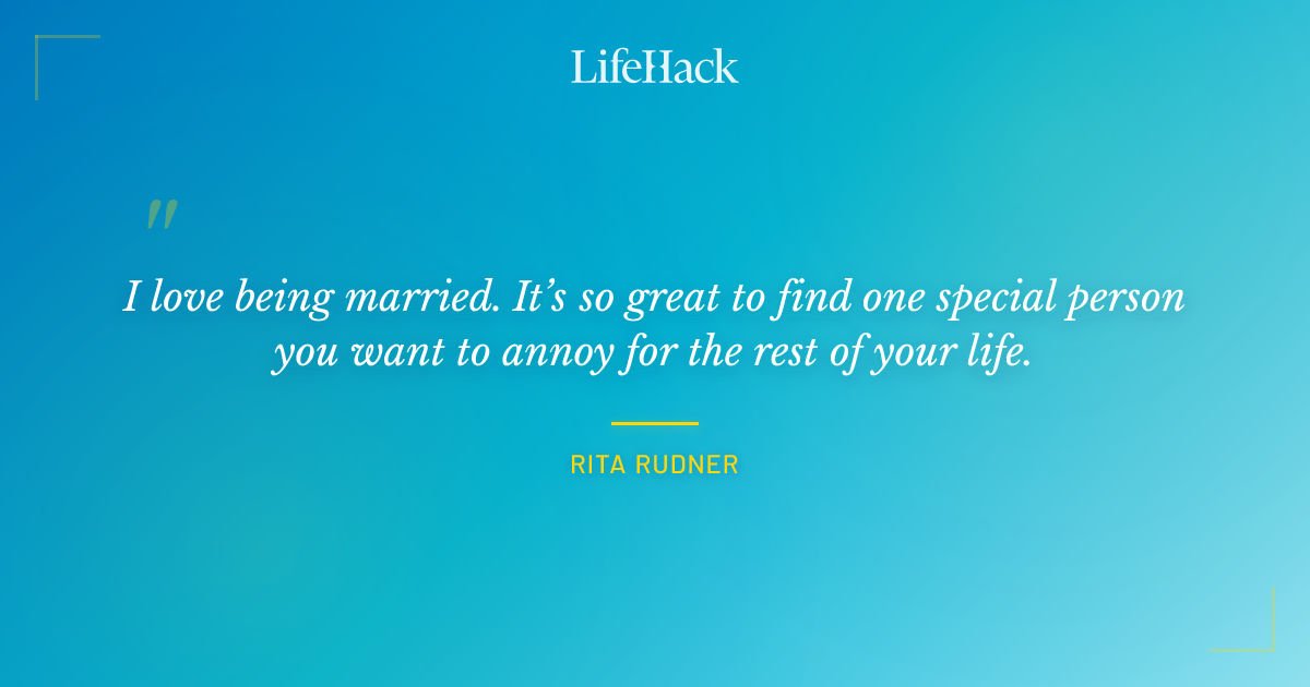 Quote by Rita Rudner