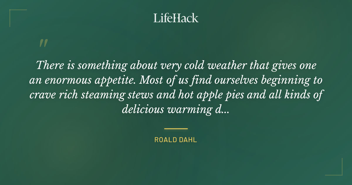 Quote by Roald Dahl