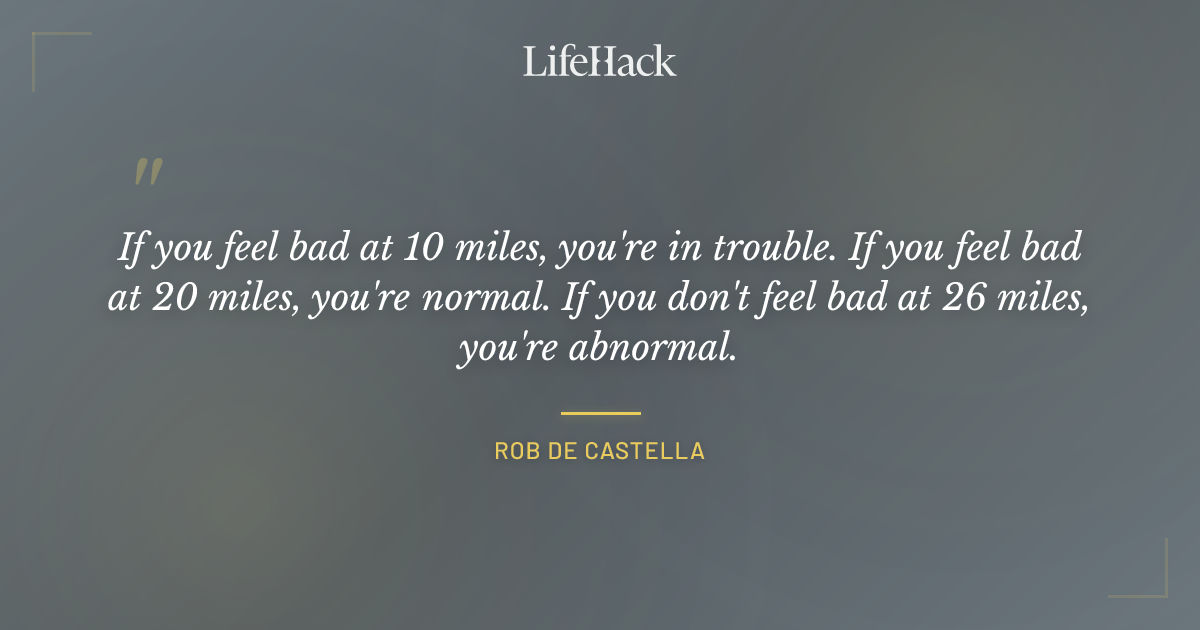 Quote by Rob de Castella