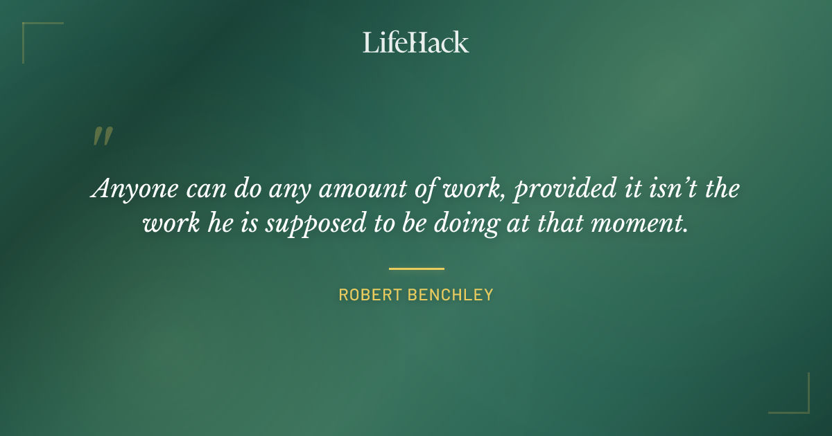 Quote by Robert Benchley
