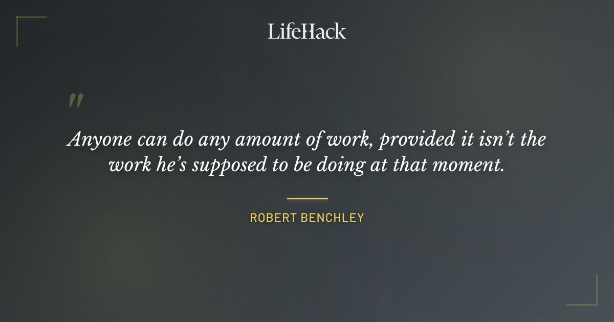 Quote by Robert Benchley