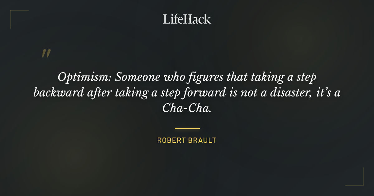 Quote by Robert Brault