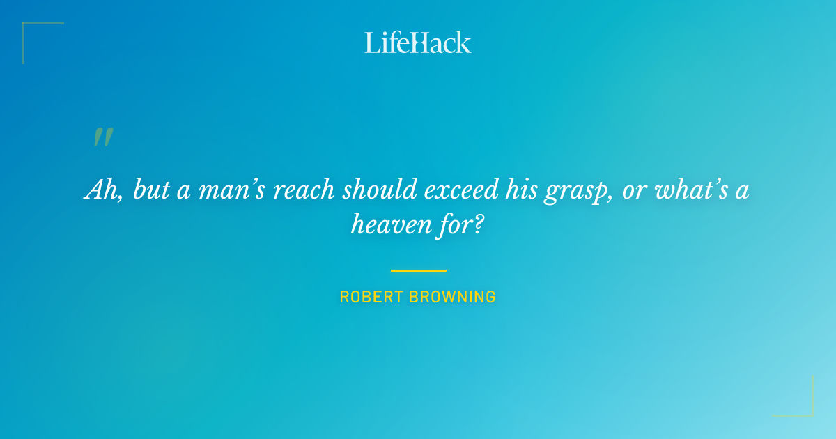 Quote by Robert Browning